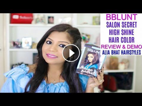 BBLUNT Salon Secret High Shine creme Hair color Review Demo & Alia Bhat  Hairstyle | SuperPrincessjo